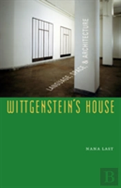 Wittgenstein'S House