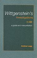 Wittgenstein'S Investigations 1-133