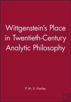 Bertrand.pt - Wittgenstein'S Place In Twentieth-Century Analytic Philosophy