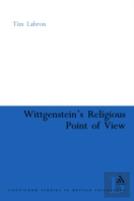 Wittgenstein'S Religious Point Of View