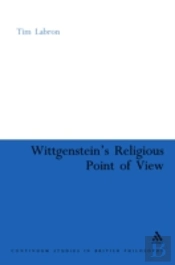 Wittgenstein'S Religious Point Of View
