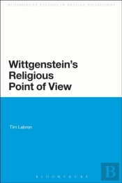 Wittgenstein'S Religious Point Of View