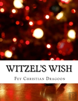 Bertrand.pt - Witzel'S Wish: An Enchanted   Enlightene
