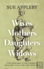 Wives - Mothers - Daughters - Widows