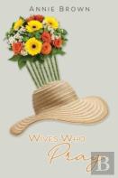 Wives Who Pray