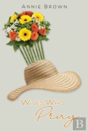 Wives Who Pray