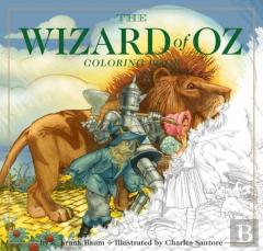 Wizard Of Oz Coloring Book, The
