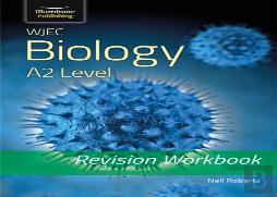 Wjec Biology For A2 Level - Revision Workbook