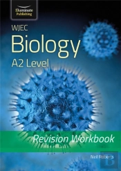 Wjec Biology For A2 Level - Revision Workbook