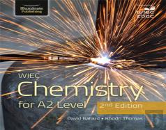 Wjec Chemistry For A2 Level Student Book: 2nd Edition
