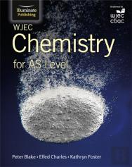 Wjec Chemistry For As Level: Student Book