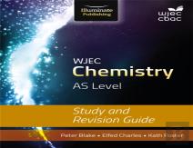 Wjec Chemistry For As Level: Study And Revision Guide