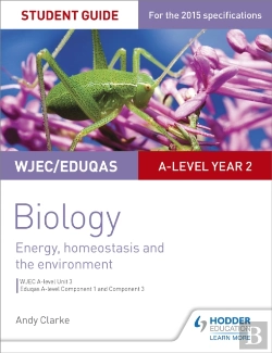 Bertrand.pt - Wjec/Eduqas A-Level Year 2 Biology Student Guide: Energy, Homeostasis And The Environment