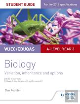 Wjec/Eduqas A-Level Year 2 Biology Student Guide: Variation, Inheritance And Options