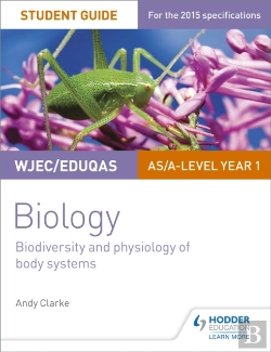 Bertrand.pt - Wjec/Eduqas As/A Level Year 1 Biology Student Guide: Biodiversity And Physiology Of Body Systems