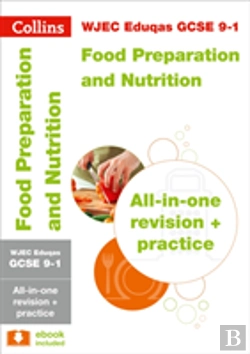 Bertrand.pt - Wjec Eduqas Gcse 9-1 Food Preparation And Nutrition All-In-One Complete Revision And Practice
