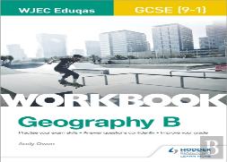 Wjec Eduqas Gcse (9â€“1) Geography B Workbook