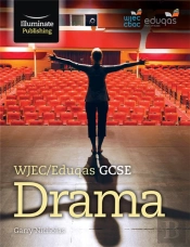 Wjec/Eduqas Gcse Drama