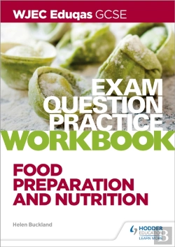 Bertrand.pt - Wjec Eduqas Gcse Food Preparation And Nutrition Exam Question Practice Workbook