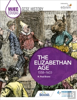 Bertrand.pt - Wjec Eduqas Gcse History: The Elizabethan Age, 1558-1603