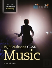 Wjec/Eduqas Gcse Music: Student Book