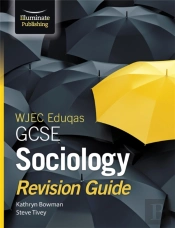 Wjec Eduqas Gcse Sociology Revision Guide