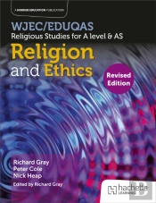 Wjec/Eduqas Religious Studies For A Level & As - Religion And Ethics Revised