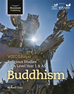 Bertrand.pt - Wjec/Eduqas Religious Studies For A Level Year 1 & As - Buddhism