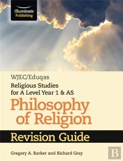 Bertrand.pt - Wjec/Eduqas Religious Studies For A Level Year 1 & As - Philosophy Of Religion Revision Guide