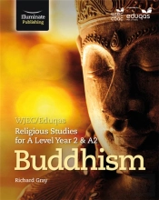 Wjec/Eduqas Religious Studies For A Level Year 2 & A2 - Buddhism