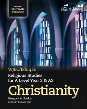 Wjec/Eduqas Religious Studies For A Level Year 2 & A2 - Christianity