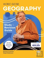 Wjec Gcse Geography: Study And Revision Guide