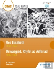 Wjec Gcse History The Elizabethan Age 1558-1603 And Depression, War And Recovery 1930-1951