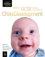Wjec Gcse Home Economics - Child Development Student Book