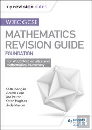 Wjec Gcse Maths Foundation: Mastering Mathematics Revision Guide