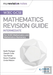 Wjec Gcse Maths Intermediate: Revision Guide