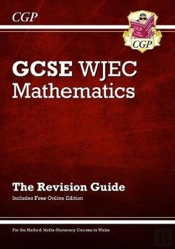 Bertrand.pt - Wjec Gcse Maths Revision Guide (With Online Edition): For The 2025 And 2026 Exams