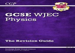 Wjec Gcse Physics Revision Guide (With Online Edition): For The 2025 And 2026 Exams