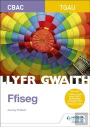 Wjec Gcse Physics Workbook (Welsh Language Edition)