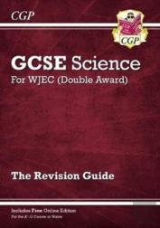 Wjec Gcse Science Double Award - Revision Guide (With Online Edition): For The 2025 And 2026 Exams