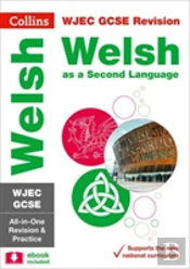 Wjec Gcse Welsh As A Second Language All-In-One Complete Revision And Practice