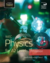 Wjec Physics For A2 Level Student Book - 2nd Edition