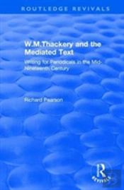 W.M.Thackery And The Mediated Text