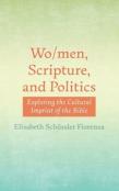 Wo/Men, Scripture, And Politics