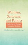 Wo/Men, Scripture, And Politics