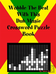 Wobble The Beat With This Dub Music Crossword Puzzle Book