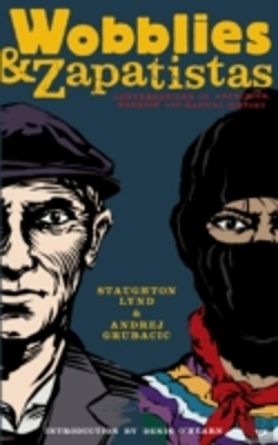 Bertrand.pt - Wobblies And Zapatistas