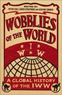 Wobblies Of The World