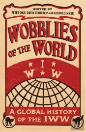 Wobblies Of The World