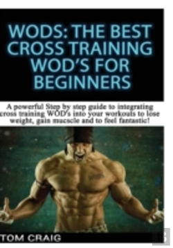 Bertrand.pt - Wod'S: The Best Cross Training Wods For Beginner